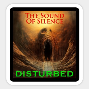 Sound Of Silence Sticker